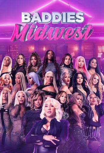 Movie poster for Baddies Midwest