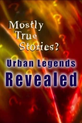 Movie poster for Mostly True Stories: Urban Legends Revealed