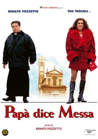 Movie poster for Papà dice messa