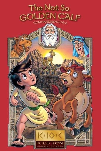 Movie poster for The Not So Golden Calf: Commandments 1-2