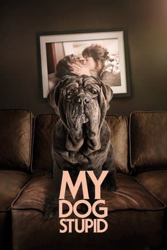 Movie poster for My Dog Stupid