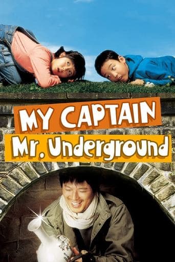 Movie poster for My Captain Mr. Underground