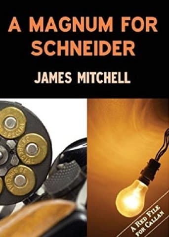 Movie poster for A Magnum for Schneider