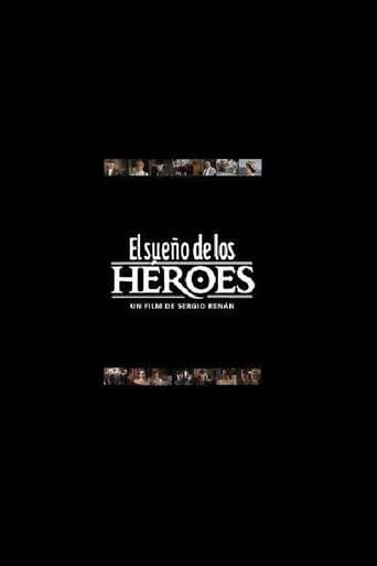 Movie poster for El sueño de los héroes