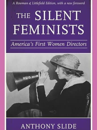 Movie poster for The Silent Feminists: America's First Women Directors