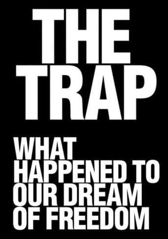 Movie poster for The Trap: What Happened to Our Dream of Freedom