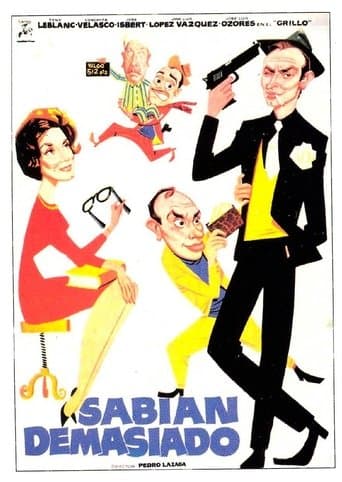 Movie poster for Sabían demasiado
