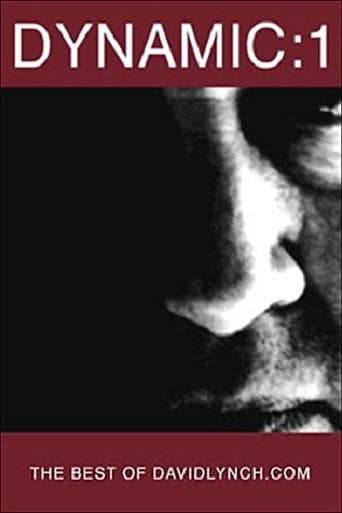 Movie poster for Dynamic:01: The Best of DavidLynch.com