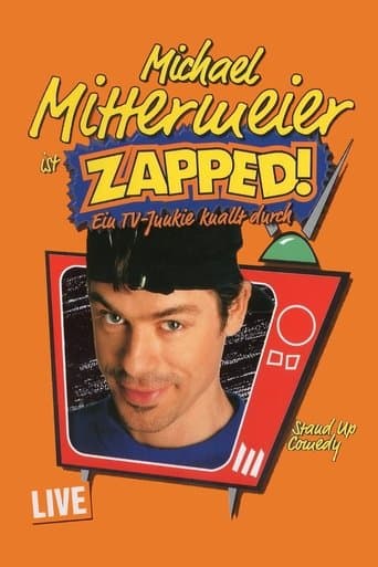 Movie poster for Michael Mittermeier - Zapped!