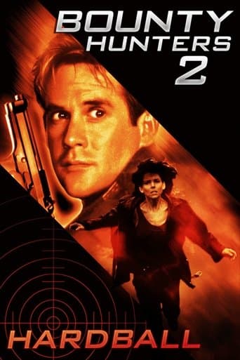 Movie poster for Bounty Hunters 2: Hardball