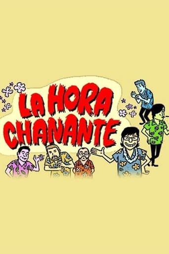 Movie poster for La Hora Chanante