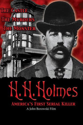 Movie poster for H.H. Holmes: America's First Serial Killer