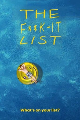 Movie poster for The F**k-It List