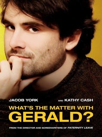 Movie poster for What's the Matter with Gerald?