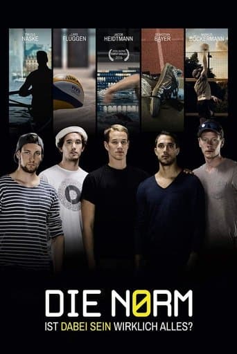 Movie poster for Die Norm - Ist dabei sein wirklich alles?