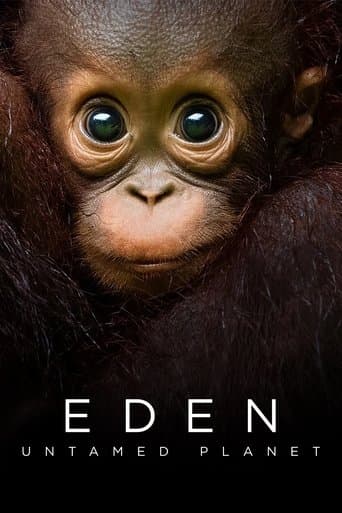 Movie poster for Eden: Untamed Planet