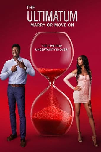 Movie poster for The Ultimatum: Marry or Move On