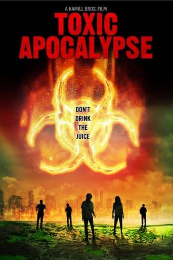 Movie poster for Toxic Apocalypse