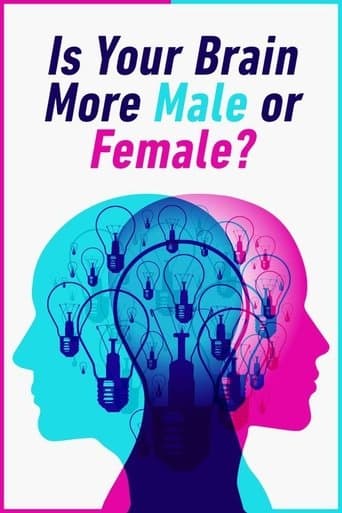 Movie poster for Is Your Brain Male or Female?