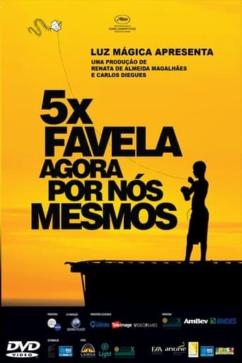 Movie poster for 5x Favela, Now by Ourselves
