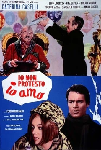 Movie poster for Io non protesto, io amo