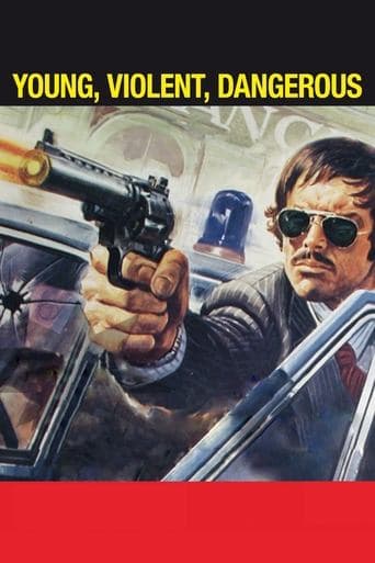 Movie poster for Young, Violent, Dangerous