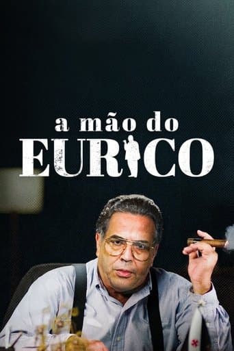 Movie poster for A Mão do Eurico