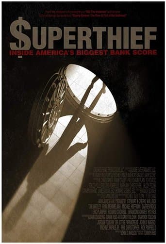 Movie poster for $uperthief: Inside America's Biggest Bank Score