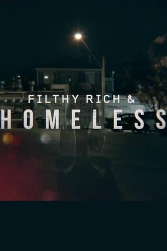 Movie poster for Filthy Rich and Homeless