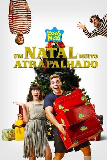 Movie poster for Luccas Neto em: Um Natal Muito Atrapalhado