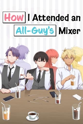 Movie poster for How I Attended an All-Guy's Mixer