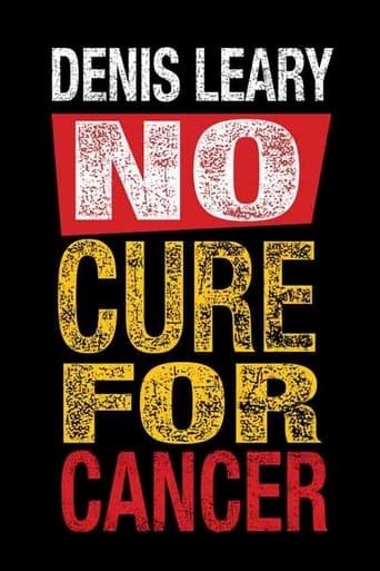 Movie poster for Denis Leary: No Cure for Cancer