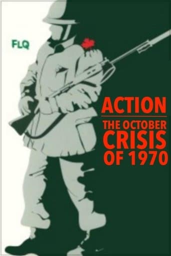 Movie poster for Action : The October Crisis of 1970