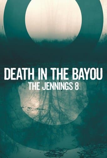 Movie poster for Death in the Bayou: The Jennings 8
