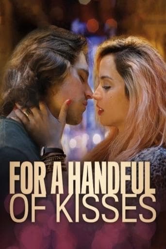 Movie poster for For a Handful of Kisses