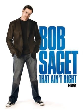 Movie poster for Bob Saget: That Ain't Right