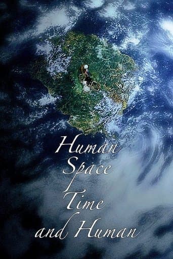 Movie poster for Human, Space, Time and Human