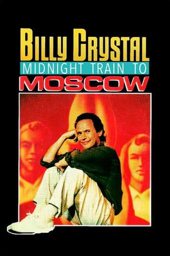 Movie poster for Billy Crystal: Midnight Train to Moscow