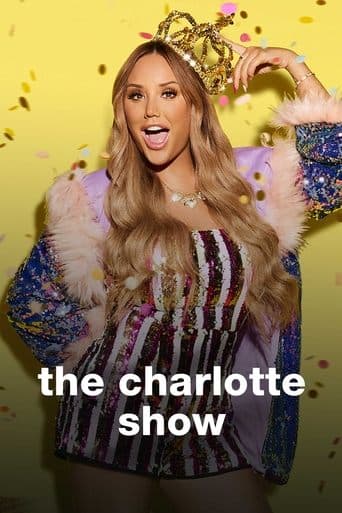 Movie poster for The Charlotte Show