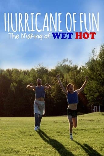 Movie poster for Hurricane of Fun: The Making of Wet Hot