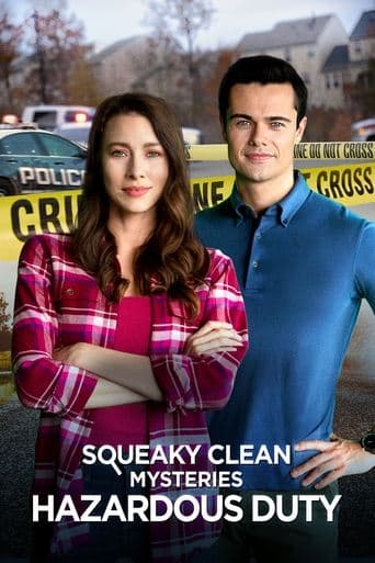 Movie poster for Squeaky Clean Mysteries: Hazardous Duty