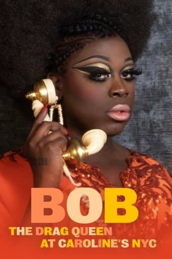 Movie poster for Bob the Drag Queen: Live at Caroline's