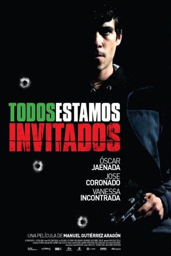 Movie poster for Todos estamos invitados