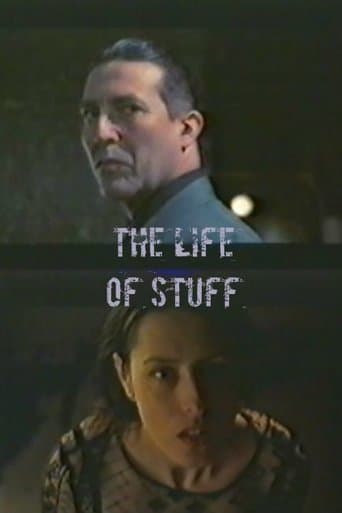 Movie poster for The Life of Stuff