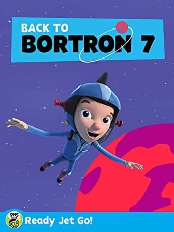 Movie poster for Ready Jet Go! Back to Bortron 7