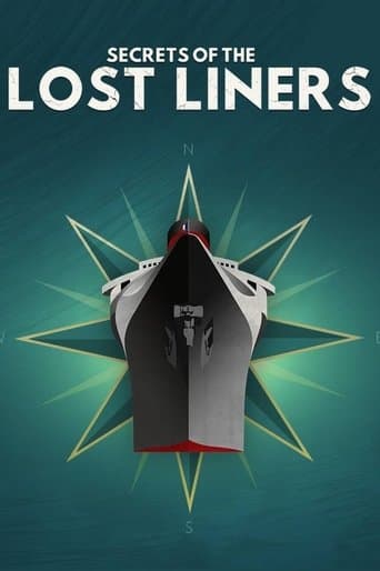 Movie poster for Secrets of the Lost Liners