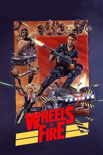 Movie poster for Wheels of Fire