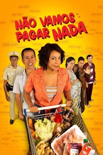 Movie poster for Não Vamos Pagar Nada