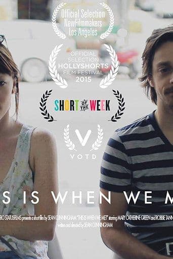 Movie poster for This Is When We Met