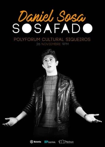 Movie poster for Daniel Sosa: Sosafado